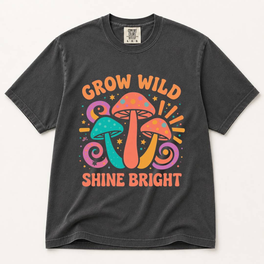 Grow Wild Shine Bright