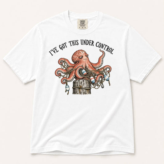 I’ve Got This Under Control T-Shirt