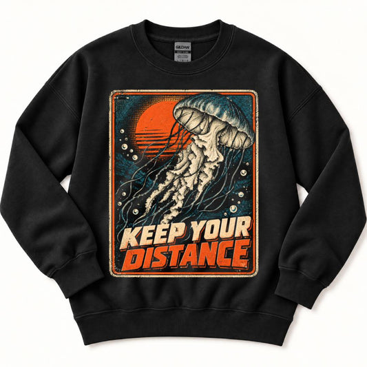 Keep Your Distance Jellyfish Sweatshirt