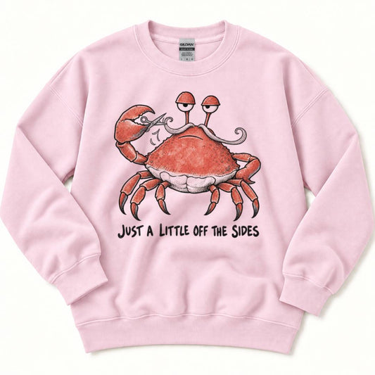 Just A Little Off The Sides Sweatshirt